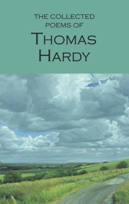 The Collected Poems of Thomas Hardy, Thomas Hardy - Paperback - 9781853264023