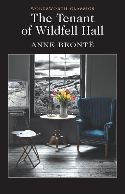 The Tenant of Wildfell Hall, Anne Bronte - Paperback - 9781853264887