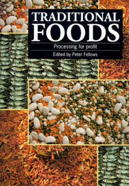 Traditional Foods, Peter Fellows - Paperback - 9781853392283