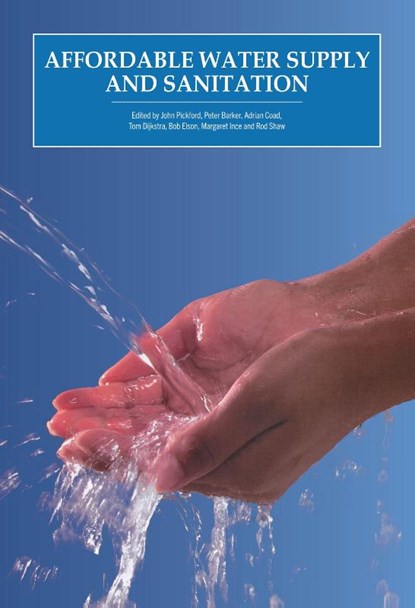 Affordable Water Supply and Sanitation, John Pickford ; Peter Barker ; Adrian Load - Paperback - 9781853392948