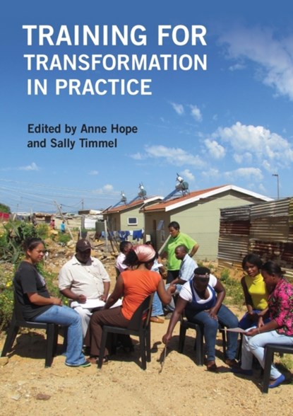 Training for Transformation in Practice, Anne Hope ; Sally Timmel - Paperback - 9781853398322