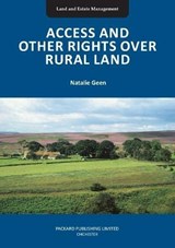 Access and Other Rights over Rural Land - GEEN,  Natalie - 9781853411694