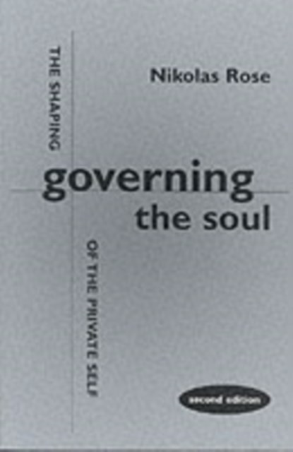 Governing the Soul, Nikolas Rose - Paperback - 9781853434440