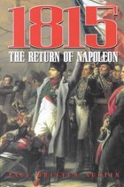 1815: the Return of Napoleon | Paul Britten Austin | 