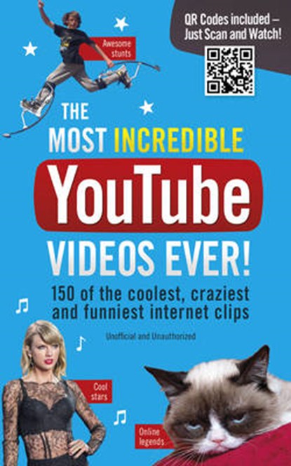 The Most Incredible Youtube Videos Ever!, Adrian Besley - Paperback - 9781853759291
