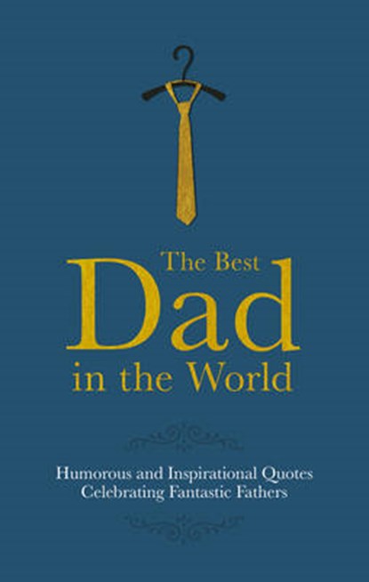 The Best Dad in the World, Malcolm Croft - Gebonden - 9781853759604