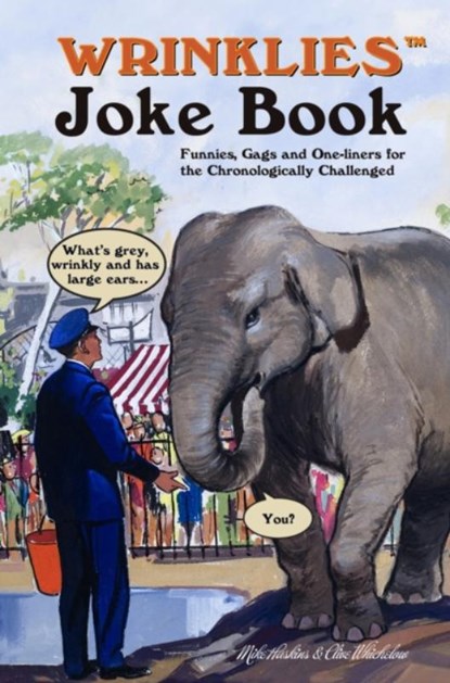 Wrinklies Joke Book, Clive Whichelow ; Mike Haskins - Gebonden - 9781853759840