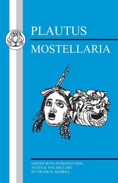 Mostellaria, Titus Maccius Plautus - Paperback - 9781853996382