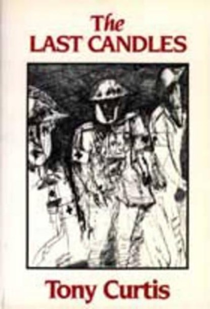 The Last Candles, CURTIS,  Tony - Gebonden - 9781854110053