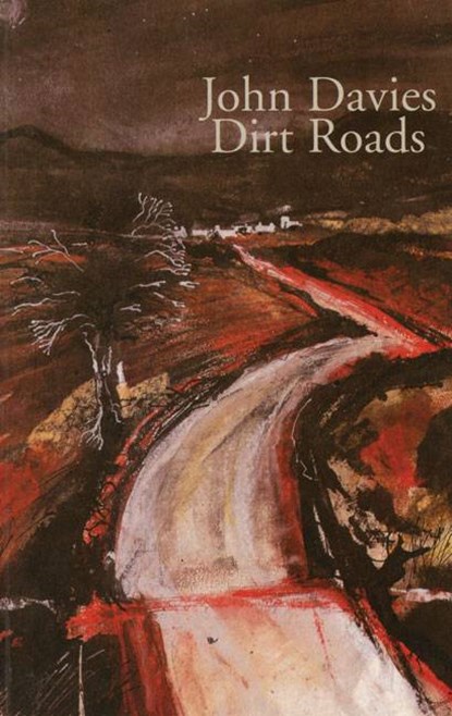 Dirt Roads, John Davies - Paperback - 9781854111845