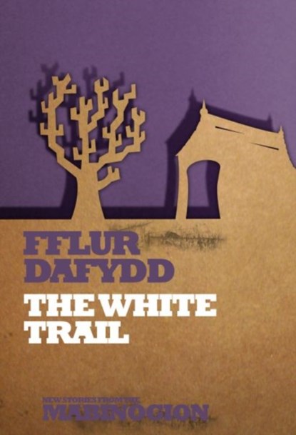 The White Trail, Fflur Dafydd - Paperback - 9781854115515