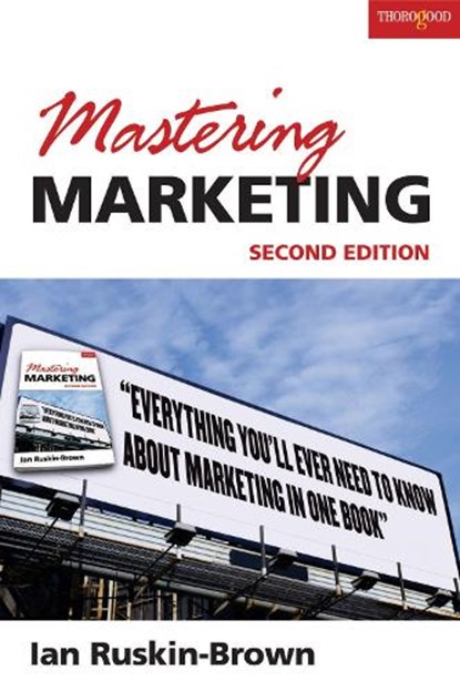 Mastering Marketing, Ian Ruskin-Brown - Paperback - 9781854183231