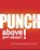Punch Above Your Weight!, John Potter - Paperback - 9781854188656
