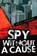 Spy Without a Cause, Neil Thomas - Paperback - 9781854189127