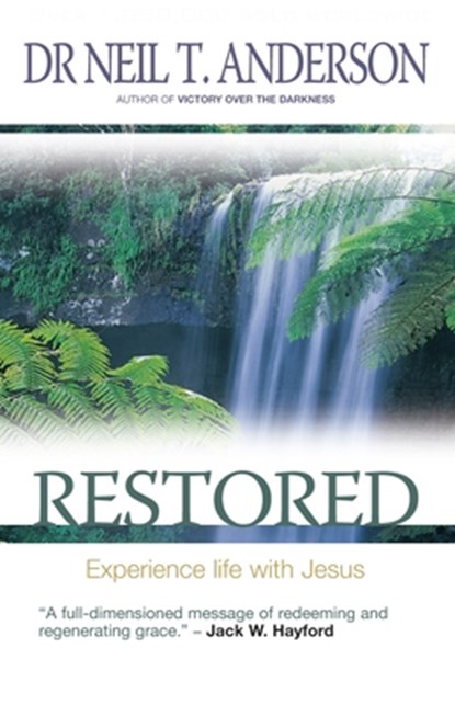 Restored, Reverend Neil T Anderson - Paperback - 9781854248497