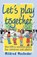 Let's Play Together, Mildred Masheder - Paperback - 9781854250131