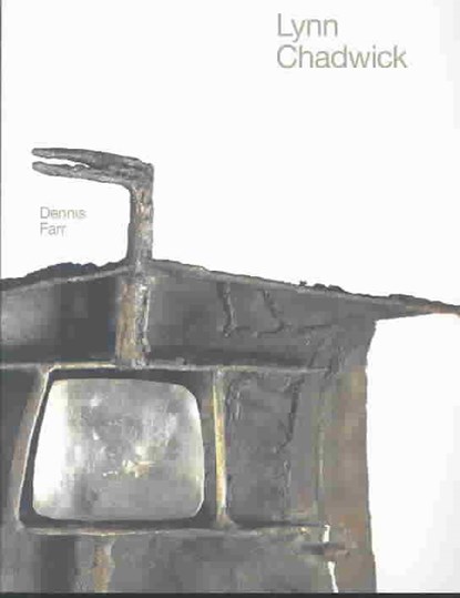 Lynn Chadwick, Dennis Farr - Paperback - 9781854374677