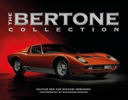 The Bertone Collection, Gautam Sen ; Michael Robinson - Gebonden - 9781854432933