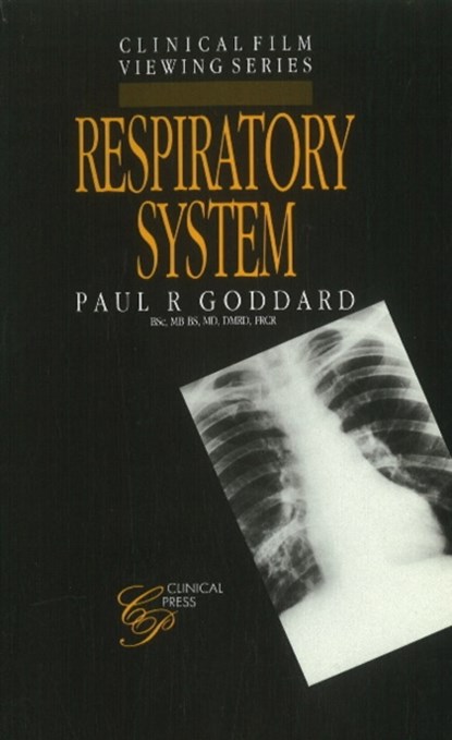 Respiratory System, PAUL R,  BSc, MB BS, MD, DMRD, FRCR Goddard - Paperback - 9781854570147