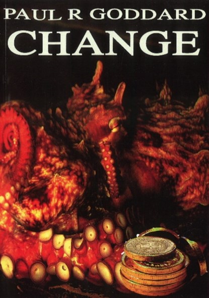 Change, PAUL R,  BSc, MB BS, MD, DMRD, FRCR Goddard - Paperback - 9781854570727