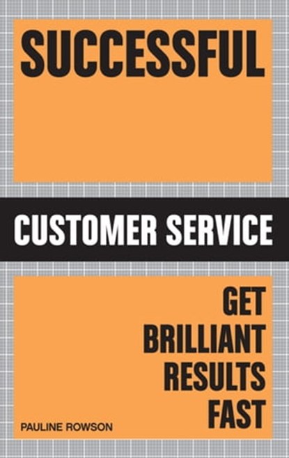 Successful Customer Service, Pauline Rowson - Ebook - 9781854585790