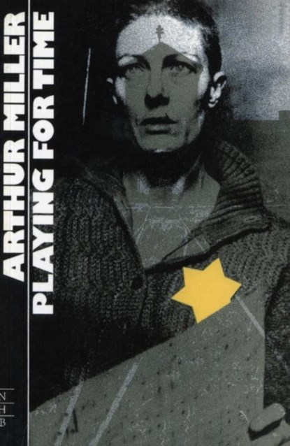 Playing for Time, Arthur Miller - Paperback - 9781854590961