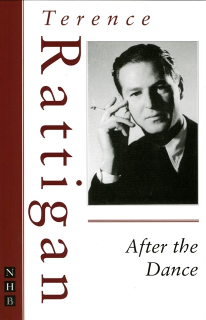 After the Dance, Terence Rattigan - Paperback - 9781854592170