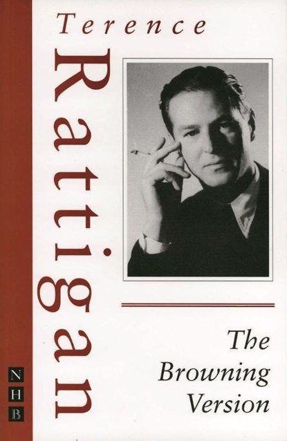 The Browning Version, Terence Rattigan - Paperback - 9781854597106