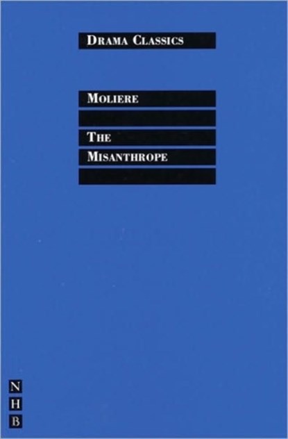 The Misanthrope, Moliere - Paperback - 9781854597878