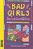 Bad Girls, Jacqueline Wilson - Paperback - 9781854599100