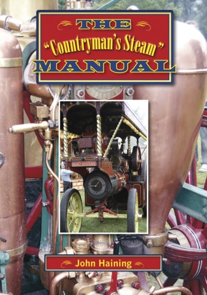 The " Countryman's Steam Manual, John Haining - Paperback - 9781854861368