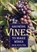 Growing Vines to Make Wines, Nick Poulter - Paperback - 9781854861818