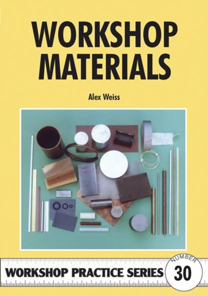 Workshop Materials, Alex Weiss - Paperback - 9781854861924