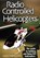 Radio Controlled Helicopters, Nick Papillon - Paperback - 9781854862266