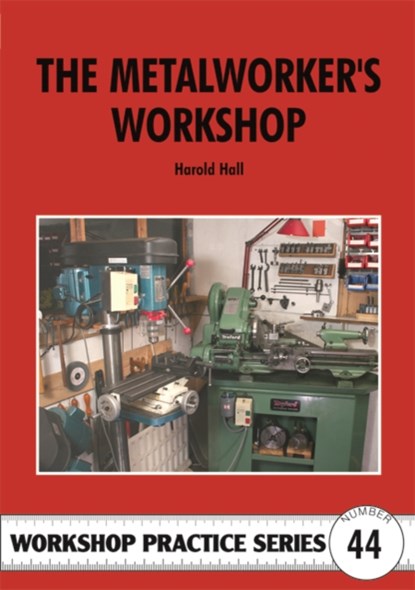 The Metalworker's Workshop, Harold Hall - Paperback - 9781854862563