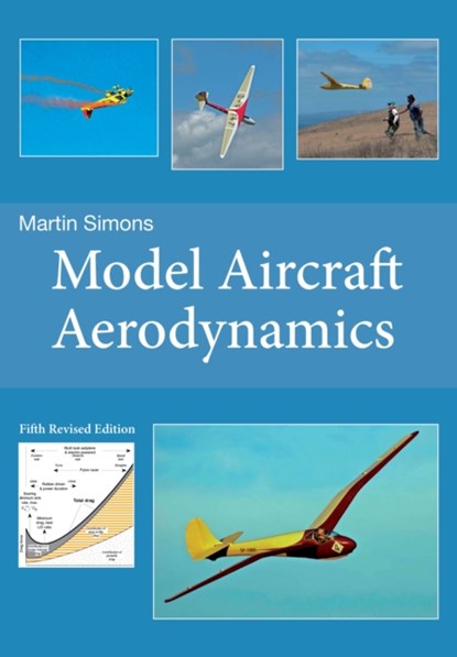 Model Aircraft Aerodynamics, Martin Simons - Paperback - 9781854862709