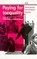 Paying for Inequality, niet bekend - Paperback - 9781854890597