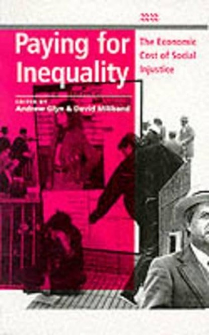 Paying for Inequality, niet bekend - Paperback - 9781854890597