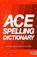 ACE Spelling Dictionary, David Moseley - Paperback - 9781855035058