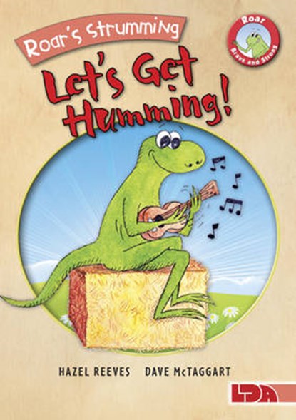 Roar's Strumming  Let's Get Humming!, REEVES,  Hazel - Paperback - 9781855035393