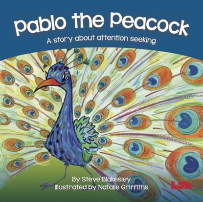 Pablo the Peacock, Steve Blakesley - Paperback - 9781855036468
