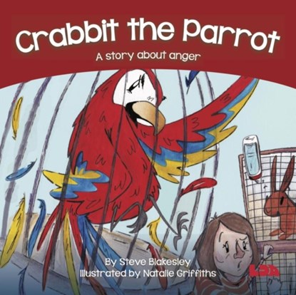 Crabbit the Parrot, Steve Blakesley - Paperback - 9781855036512