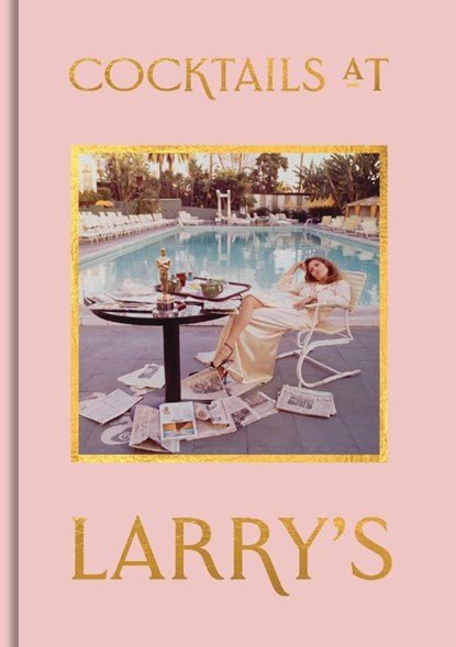 Cocktails at Larry's, Tom Onions - Gebonden - 9781855145399