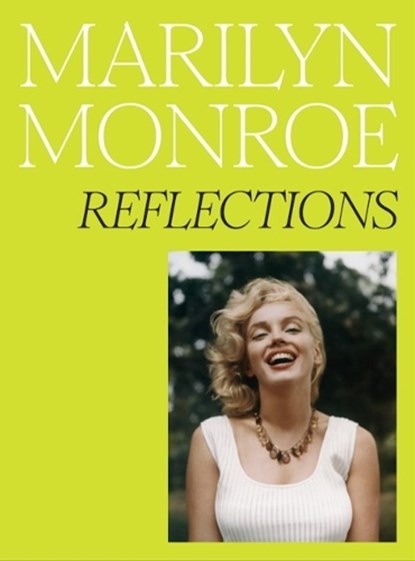 Marilyn Monroe: Reflections, rosie broadley - Gebonden - 9781855148451