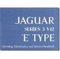 Jaguar E Type V12 Series 3 Handbook | auteur onbekend | 