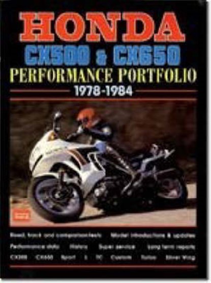 Honda CX500 and CX650 Performance Portfolio 1978-1984, CLARKE,  R. M. - Paperback - 9781855206304