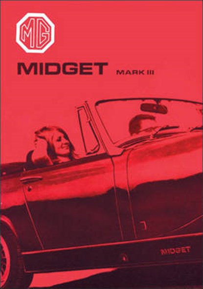 MG Midget Mk 3 Drivers Handbook, CLARKE,  R. M. - Paperback - 9781855206311