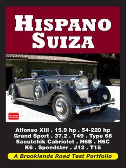 Hispano Suiza Road Test Portfolio, CLARKE,  R. M. - Paperback - 9781855209152