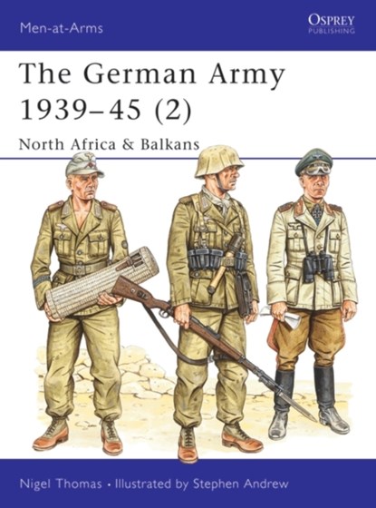 The German Army 1939–45 (2), Nigel Thomas - Paperback - 9781855326408