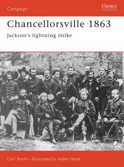 Chancellorsville 1863, Carl Smith - Paperback - 9781855327214